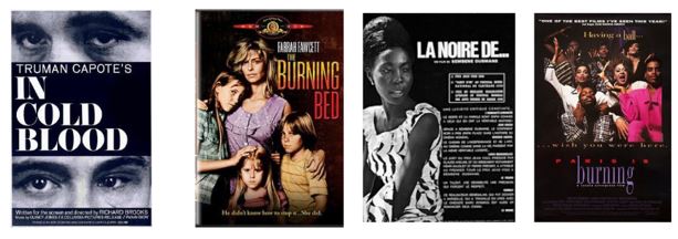 Film cover images for "In Cold Blood", "The Burning Bed", "La Noire De", and "Paris is Burning".