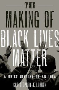 The Making of Black Lives Matter book over